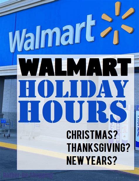 walmart hours during christmas|More.